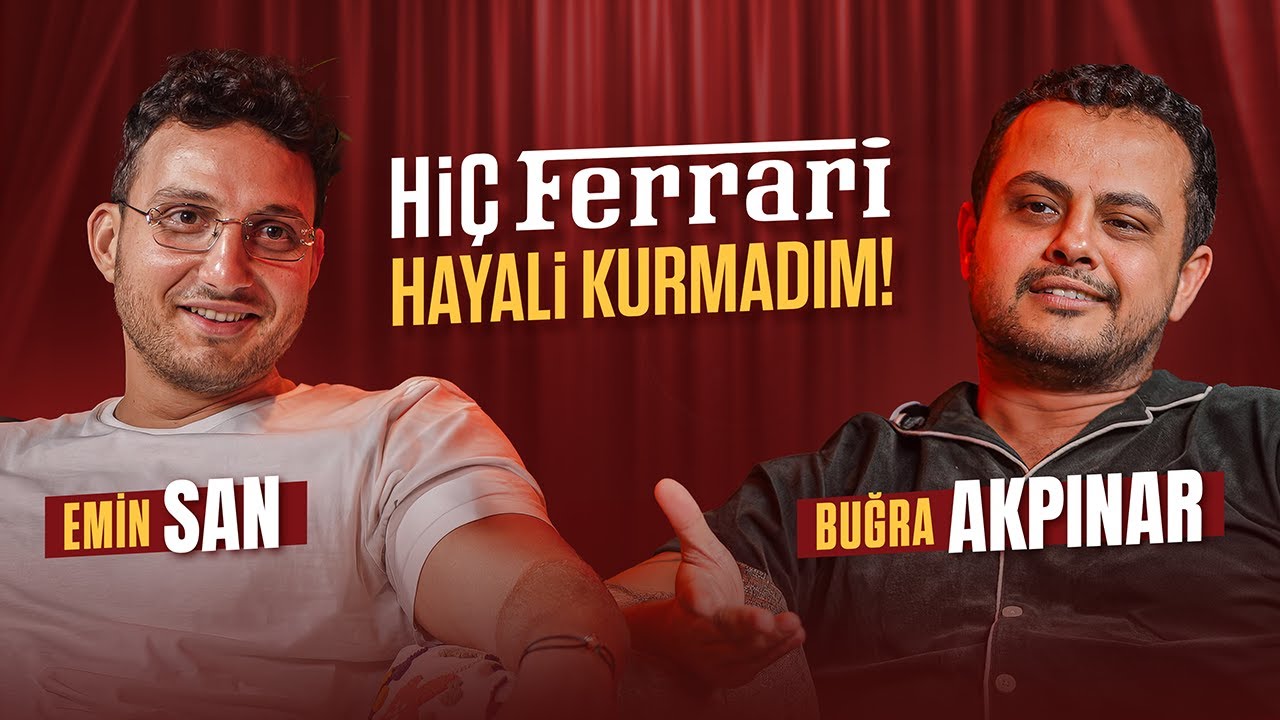 ASLA FERRARİ HAYALİ KURMADIM! | Emin San ile #ÖzelDosya