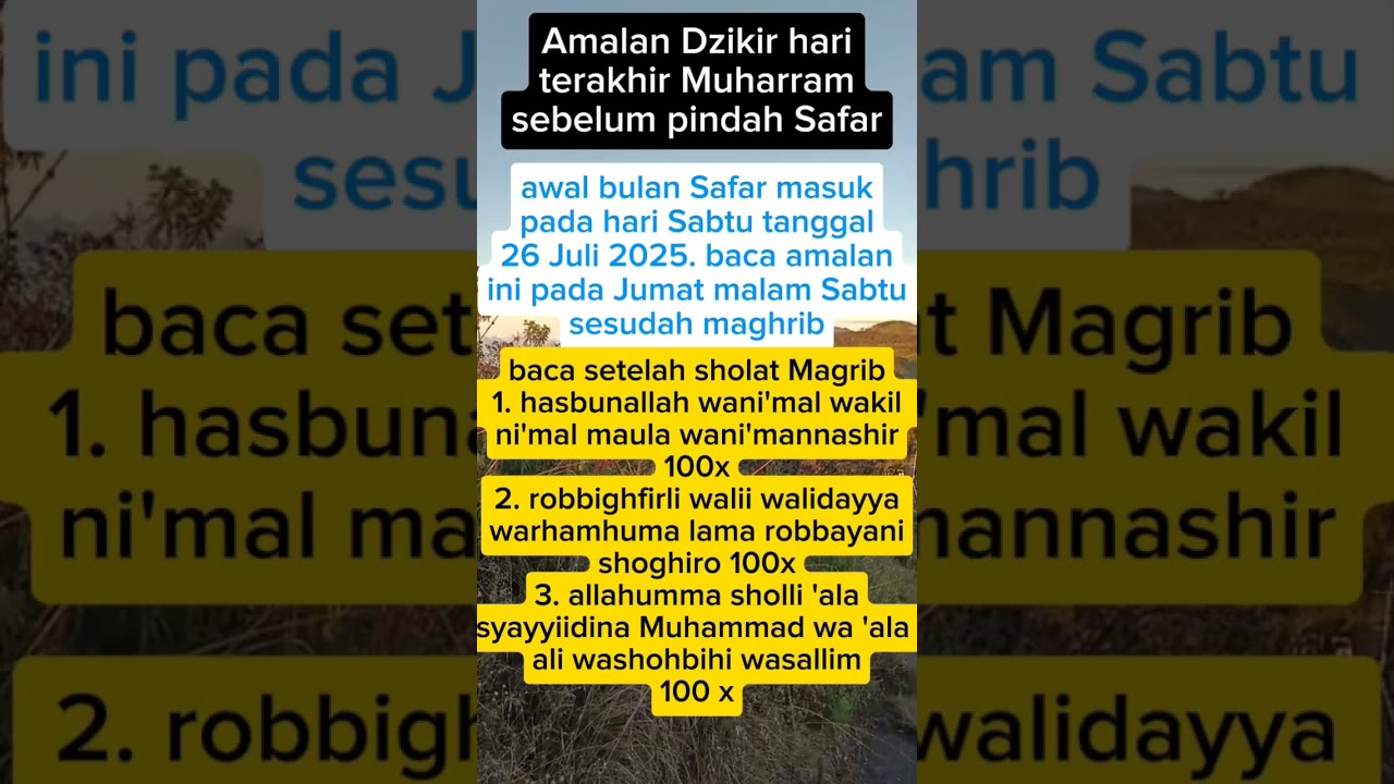 amalan dzikir muharram terakhir sebelum masuk bulan safar #muharram #safar #bulan #amalan #dzikir