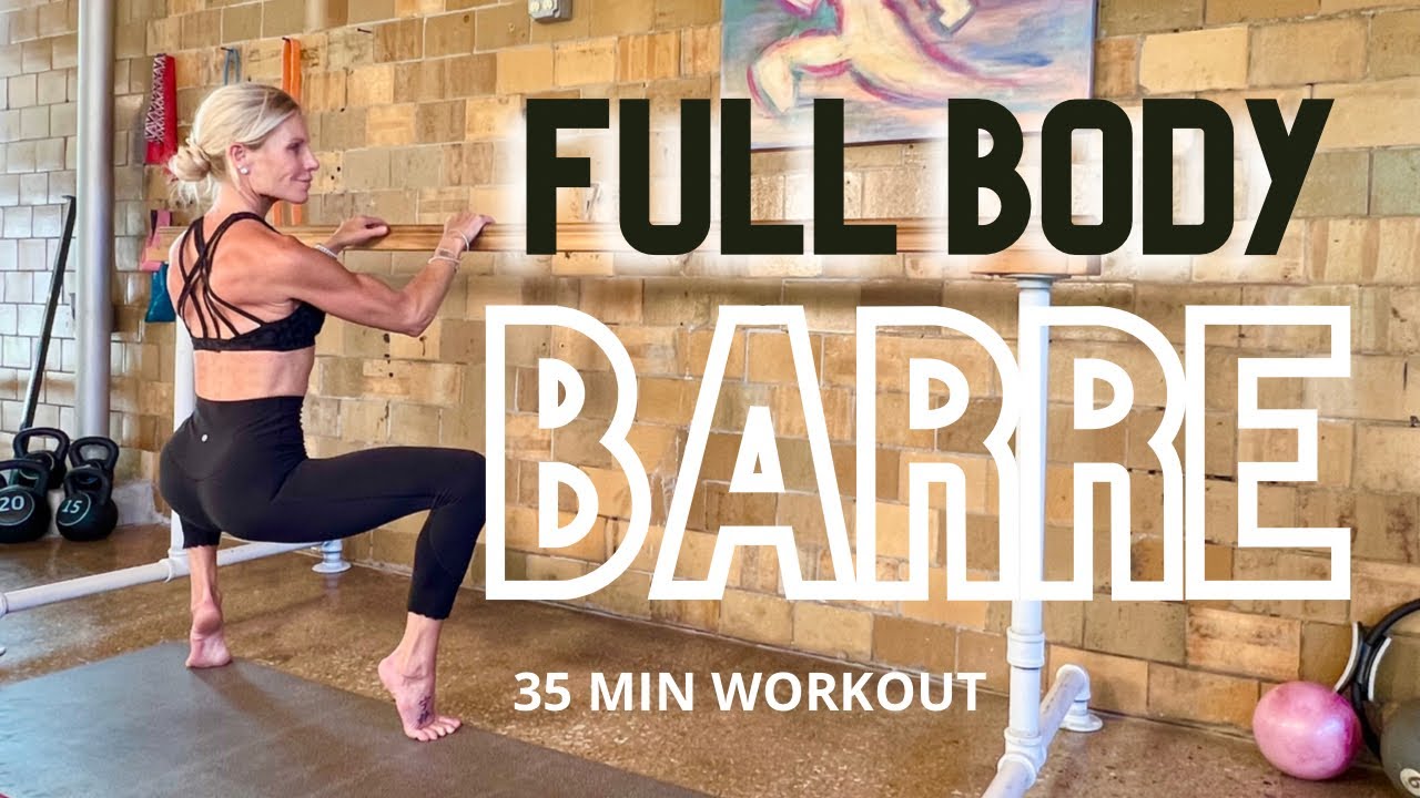 BARRE WORKOUT - 35 MIN - Full Body Slow Pure Barre Training at Home
