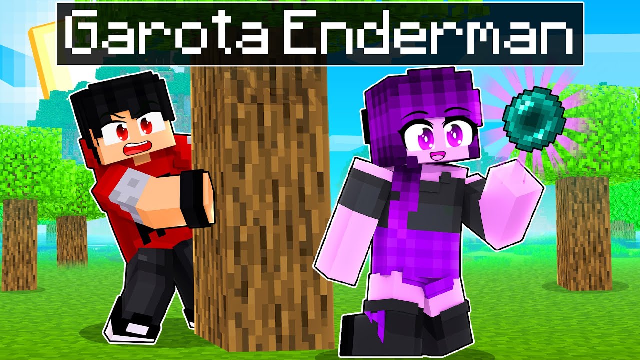 A GAROTA ENDERMAN apareceu no MEU Minecraft