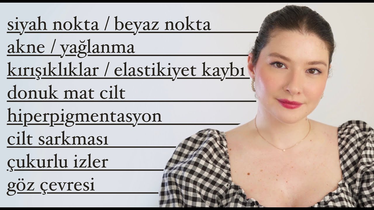 hangi soruna hangi içerik ❓│ cilt bakım rutini nasıl oluşturulur 2. kısım