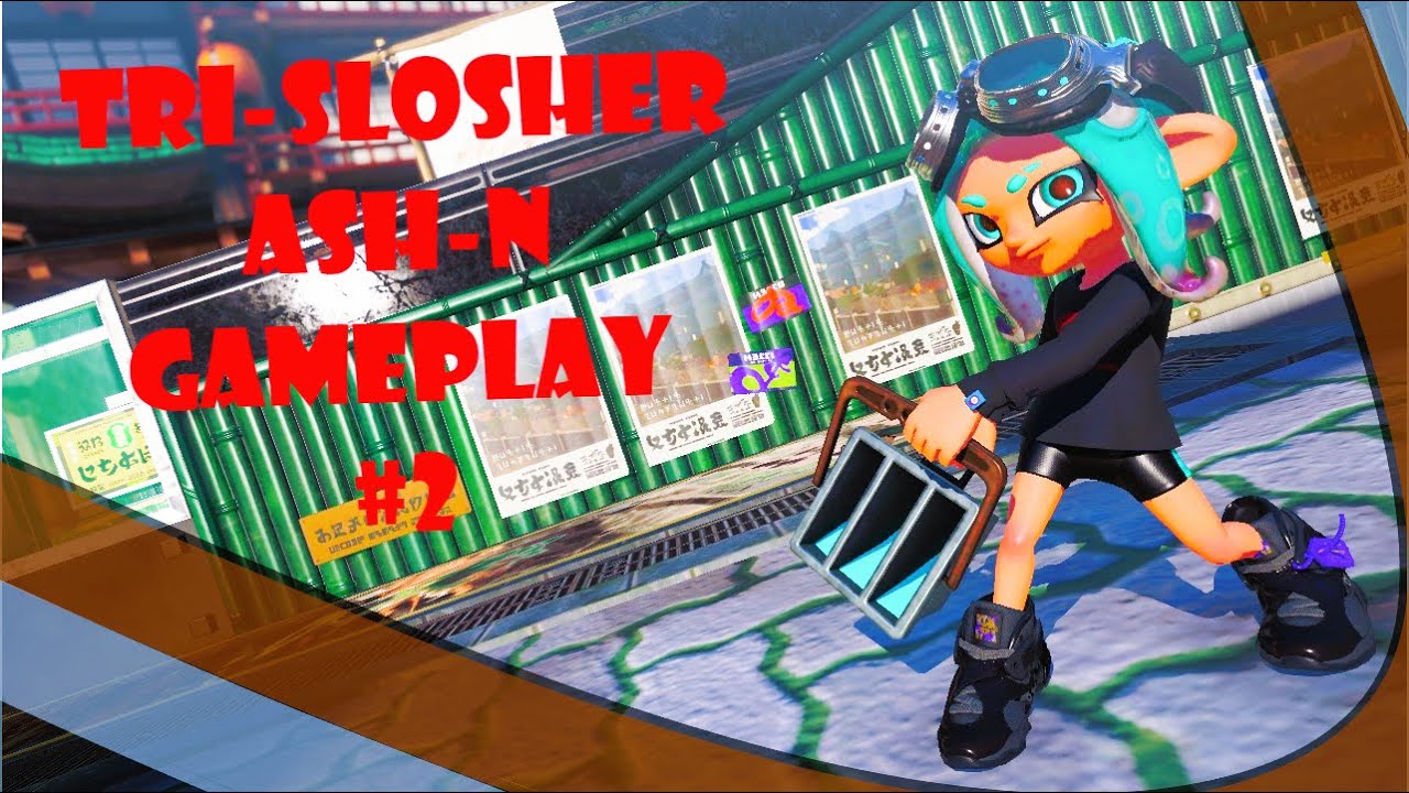 Tri-Slosher ASH-N Gameplay #2 - Splatoon 3 | Anarchy Battle (RM)