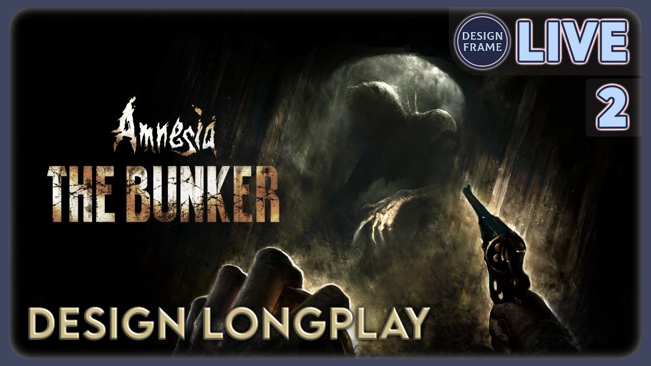 Amnesia: The Bunker | #2 | Design Longplay & Review Doc