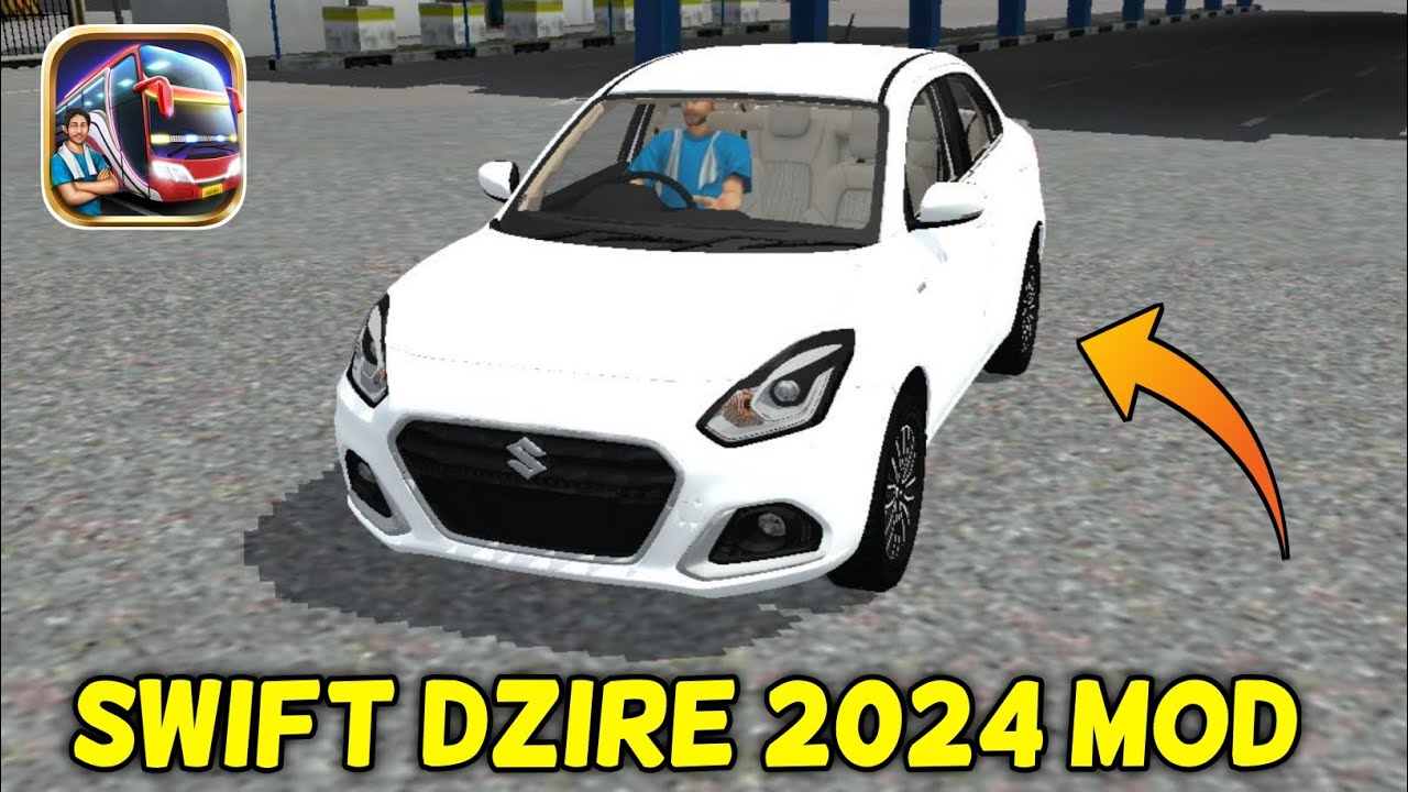 How To Download Swift Dzire 2024 Mod In Bus Simulator Indonesia| New Swift Dzire 2024 Car Mod Bussid