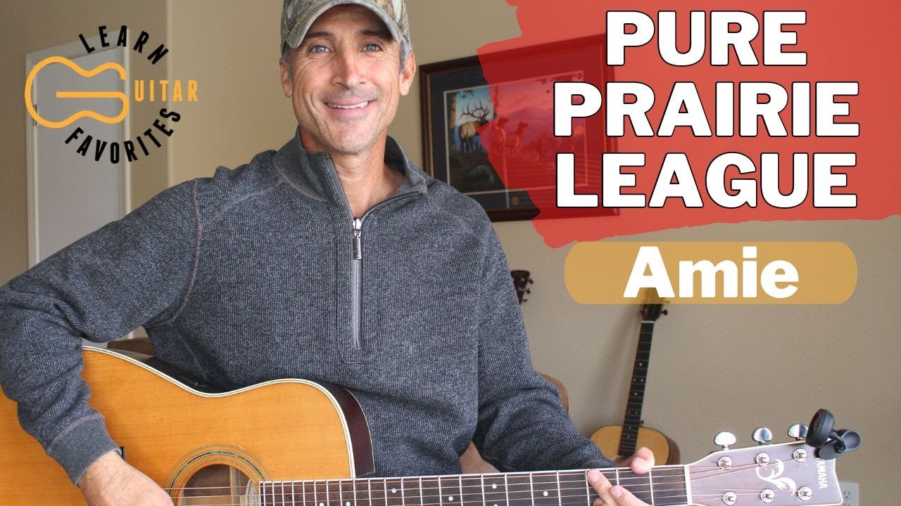 Guitar Lesson for Amie - Pure Prairie League | Tutorial