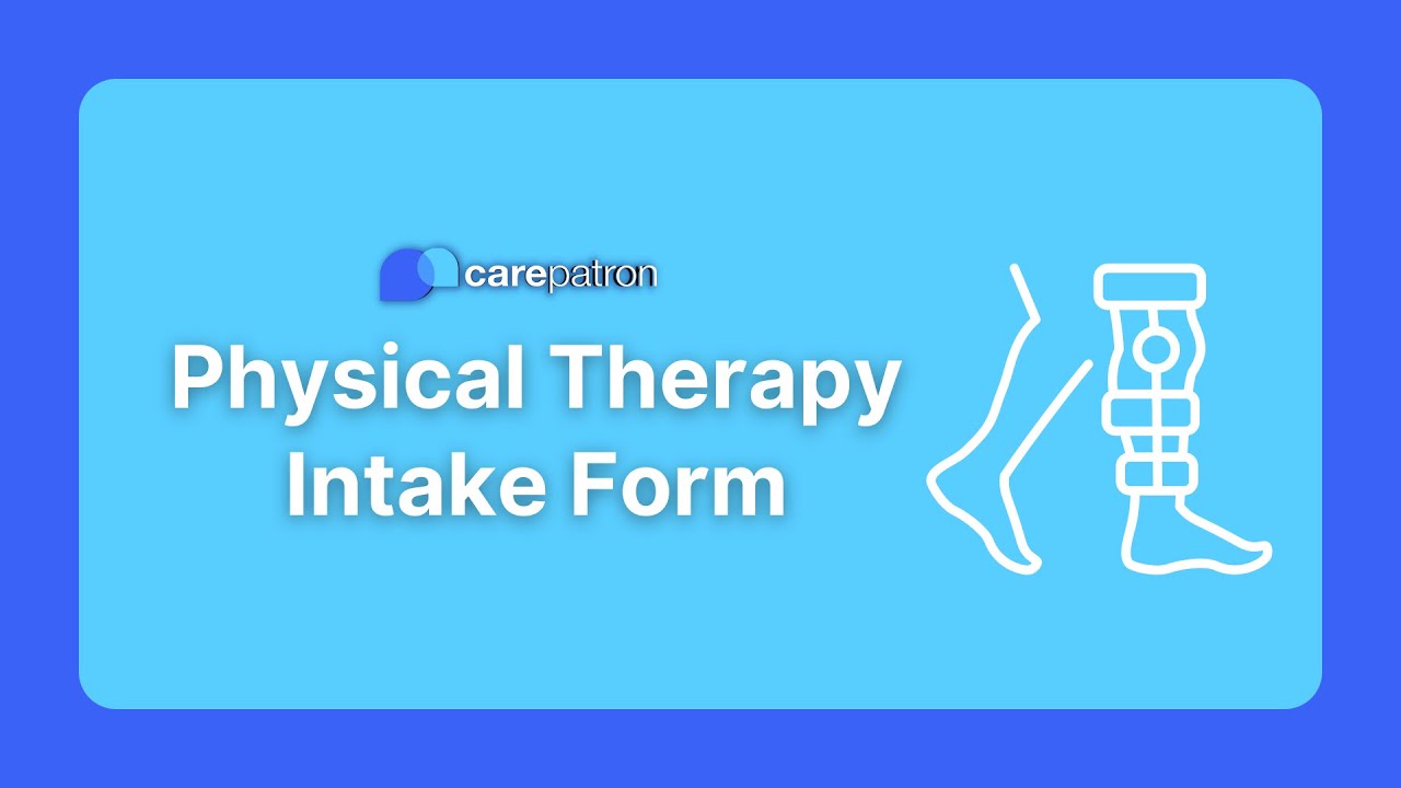 Physical Therapy Intake Form