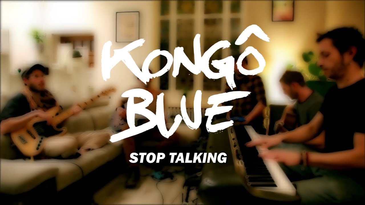 Kongô Blue - Stop Talking - Acoustic Version