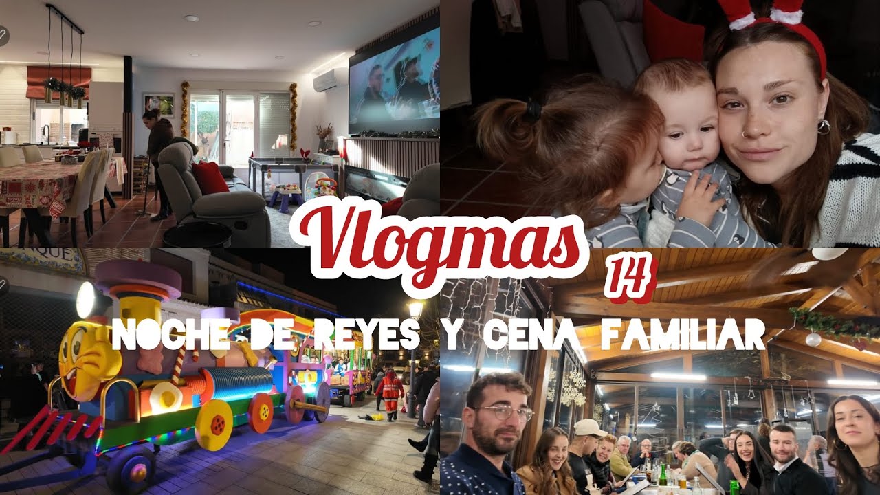 Vemos la cabalgata de Reyes y cenamos en familia 👑🫶🏻|| VLOGMAS DÍA 14 🎄❤️