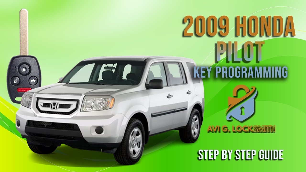 Master Key Cutting & Programming | 2009 Honda Pilot Remote Head Key, Complete key programming guide.