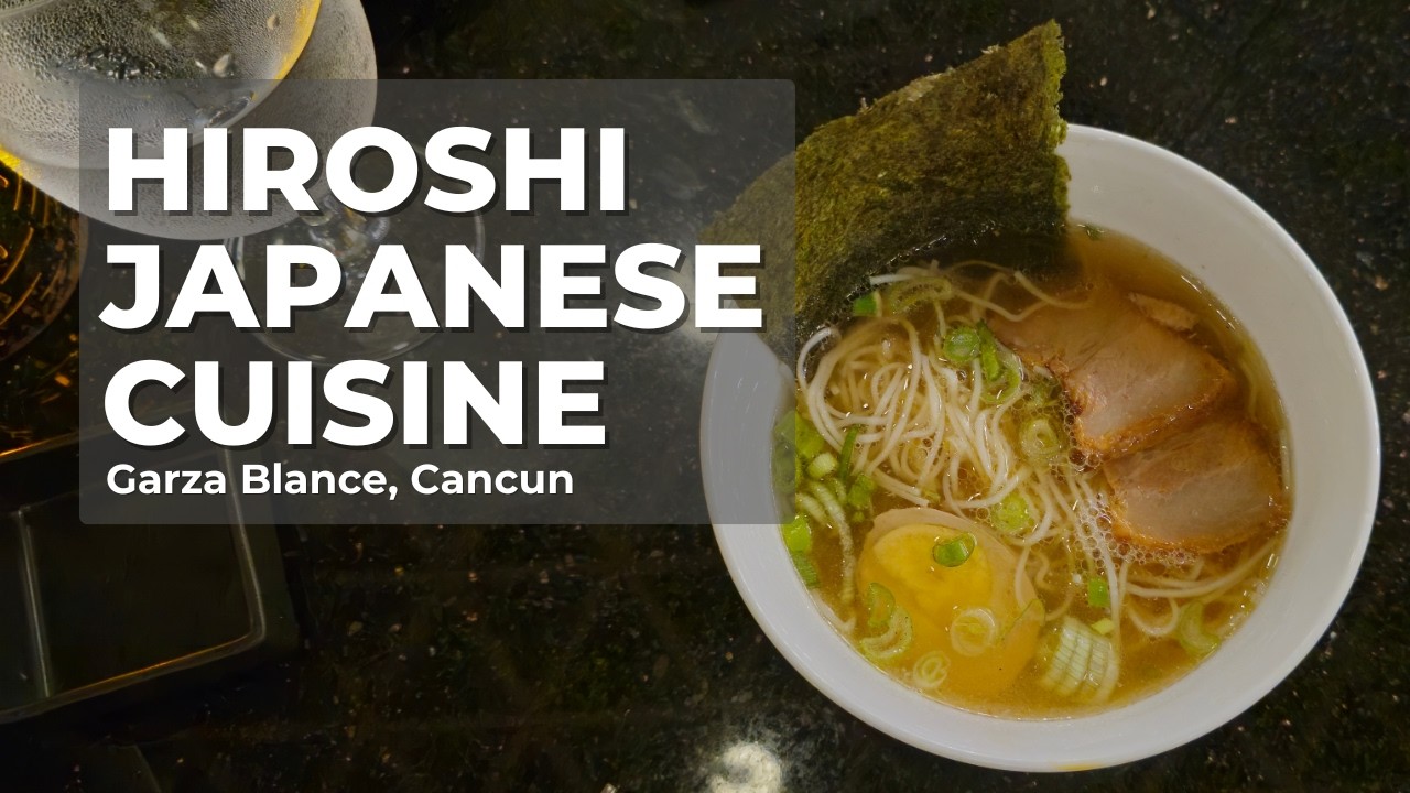 Review of Hiroshi Restaurant | Garza Blanca Cancun All-Inclusive Resort