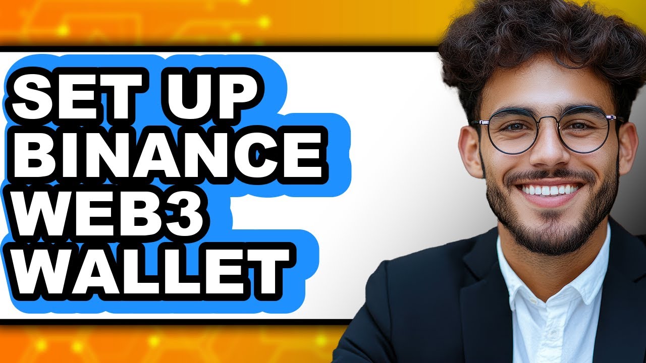 How To Set Up Binance Web3 Wallet (Updated)