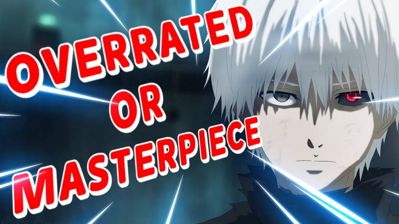 Tokyo Ghoul | Overrated or Masterpiece? (Review/Rant)