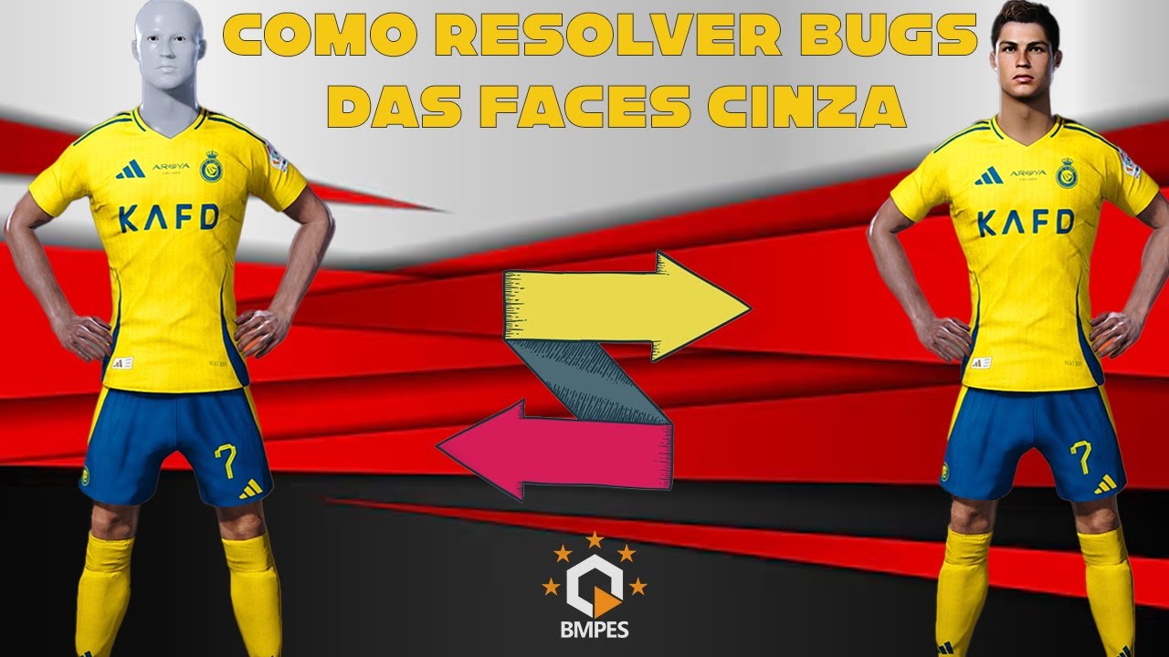 COMO RESOLVER BUGS DAS FACES CINZA NO PATCH BMPES RELINKAR IDS 2025
