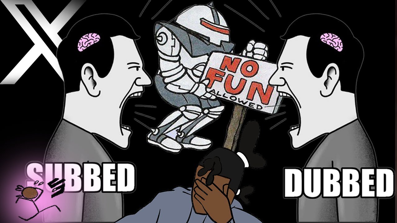 Subbed V Dubbed is Stupid