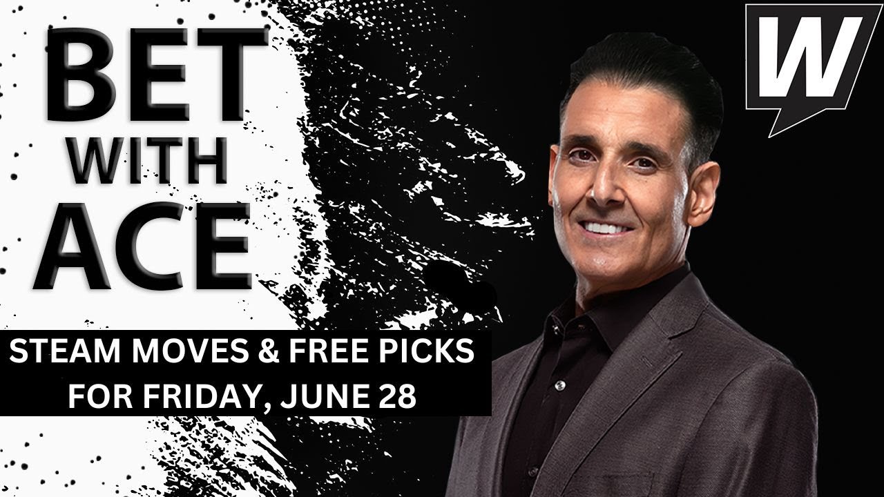 MLB Picks, Predictions and Sharp Bets for Today | Bet With Ace for Friday, June 28