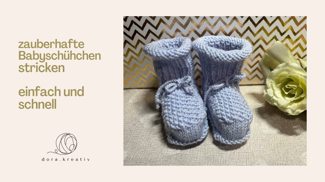 Zauberhafte, weiche Babysch&uuml;hchen, auch f&uuml;r Anf&auml;nger geeignet. Genaue Anleitung 💛