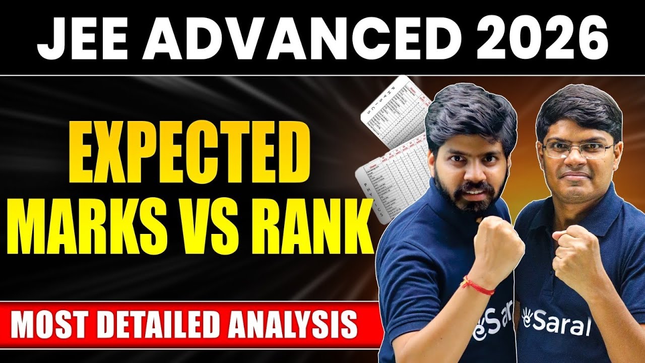 JEE Advanced 2026 : Expected Marks vs Rank | Most Detailed Analysis | eSaral