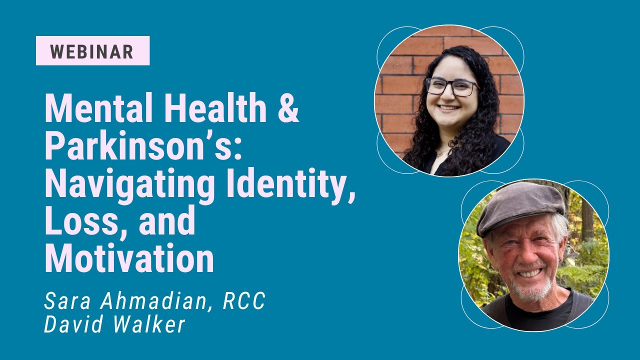 Mental Health and Parkinson's: Navigating Identity, Loss, and Motivation