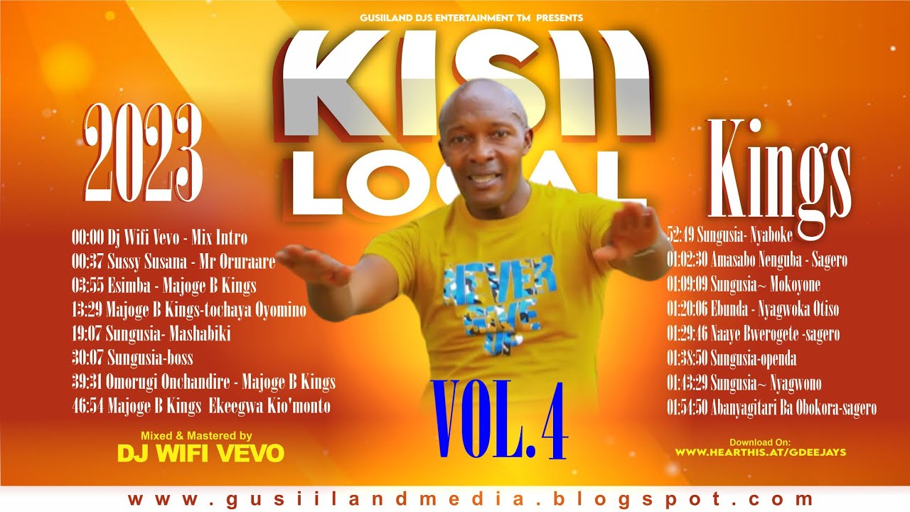 Kisii Local Kings Mix Vol.4 - Sungusia, Sagero, Nyagwoka, Mr Oruraare, Majoge B Kings | DJ WIFI VEVO