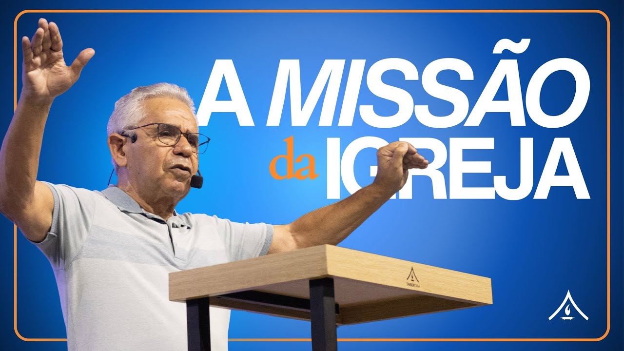 A MISSÃO DA IGREJA | PR.  PAULO CANUTO| 25.01.2026|10H00