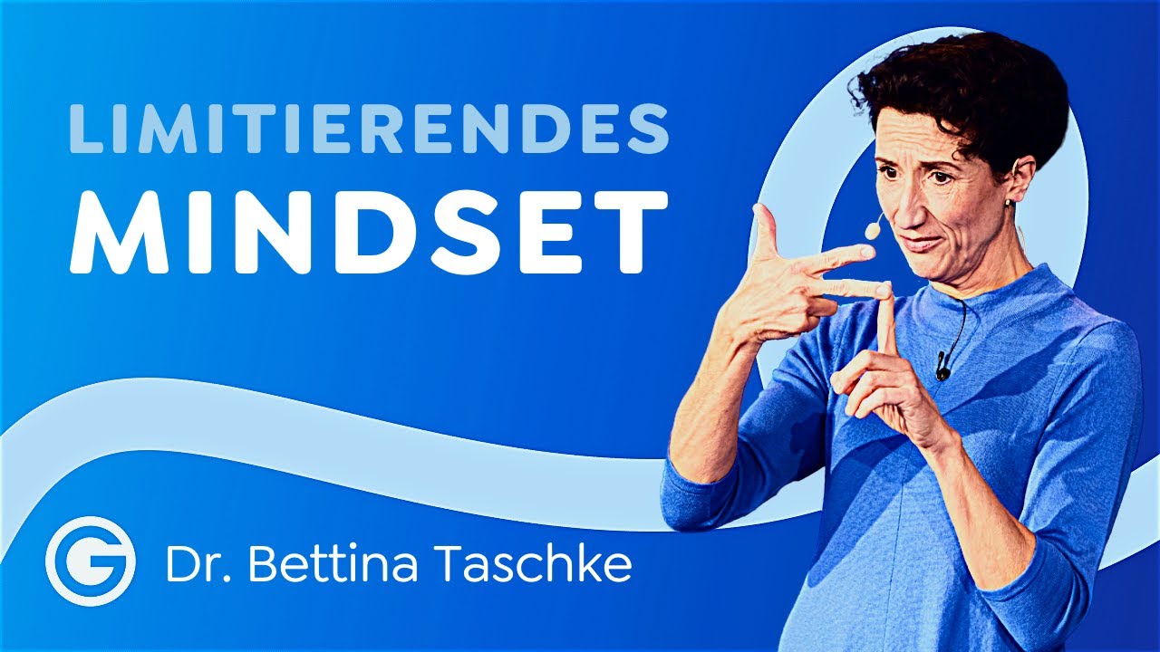 SO transformierst du limitierende Glaubenssätze // Dr. Bettina Taschke