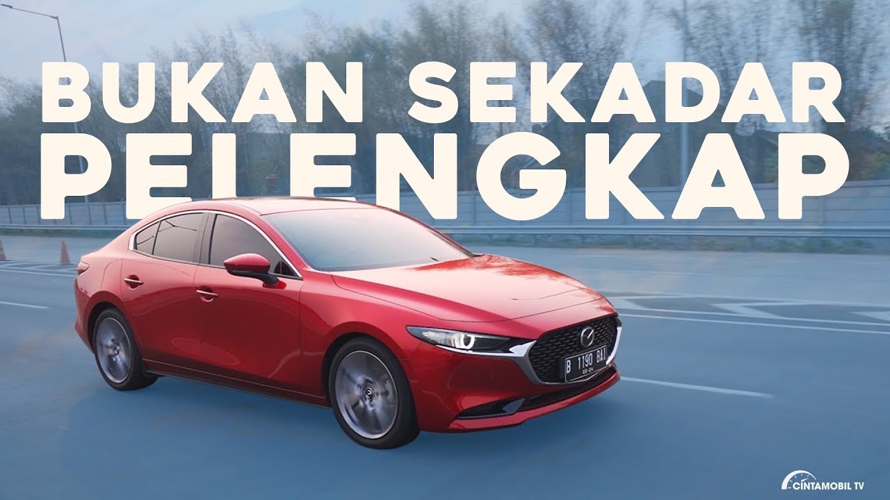Mazda3 Sedan 2019 Indonesia | Bukan Sembarangan Sedan | CintamobilTV