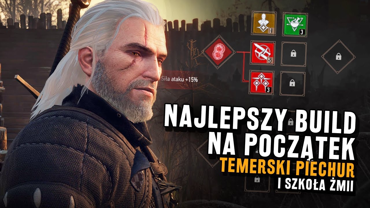 GDY ZACZYNAMY OD ZERA! Najlepszy build na początek Wiedźmina 3