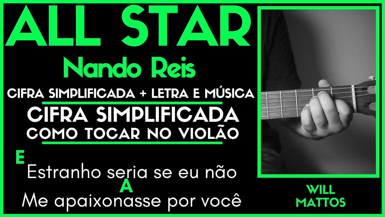 ALL STAR - NANDO REIS l Cifra Simplificada Letra Música Como Tocar Violão Guitarra Teclado Aula