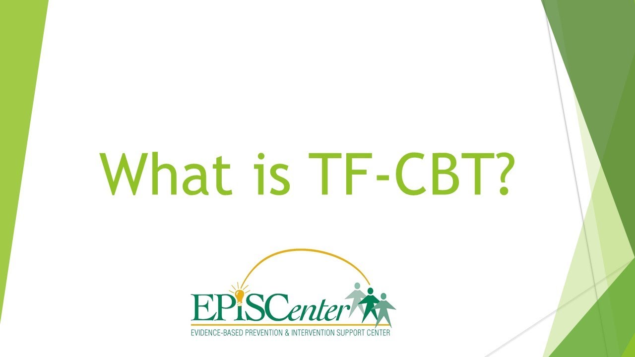 What is TF-CBT?