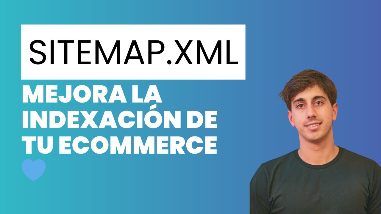 Sitemap XML: Qué es y Cómo Optimiza tu SEO en Tiendas Online 🔍