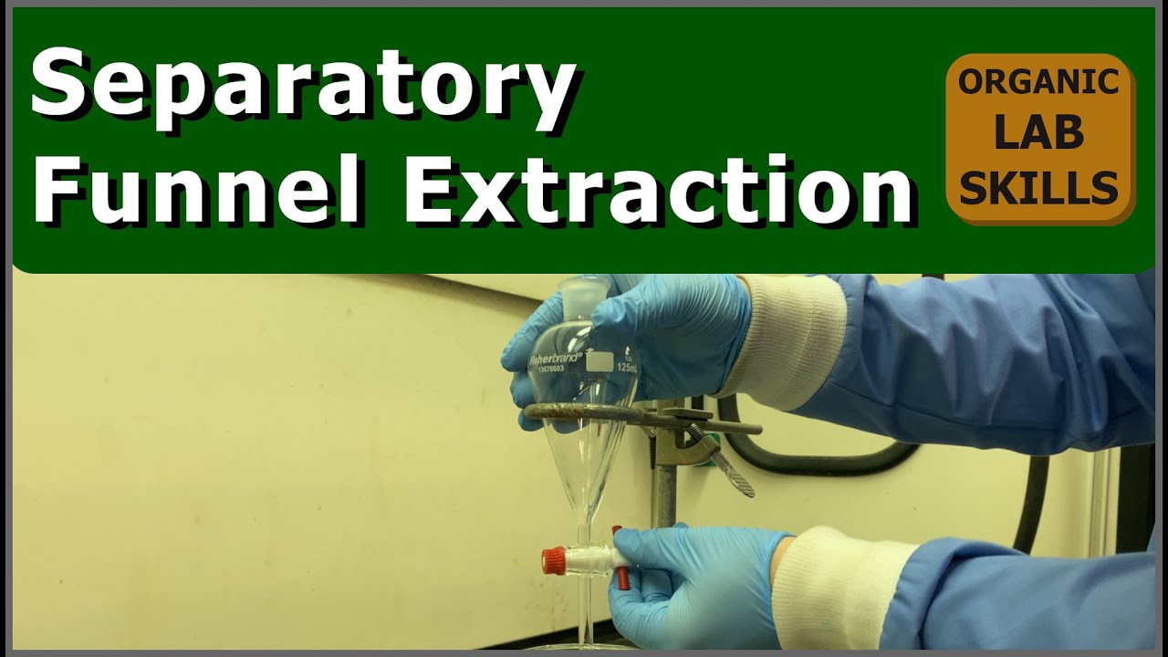 Separatory Funnel Extraction | Organic Lab Skills