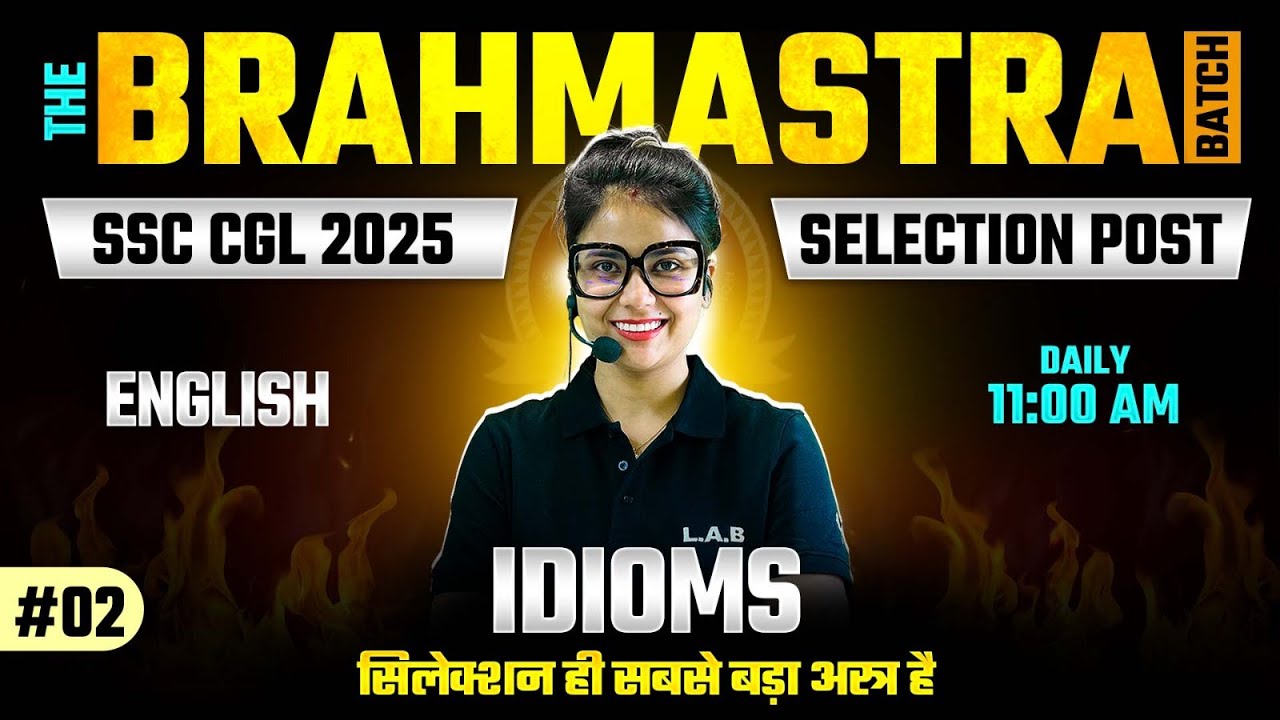 SSC CGL 2025 / SSC Selection Post | SSC CGL English Classes 2025 | English by Barkha Mam | Idioms