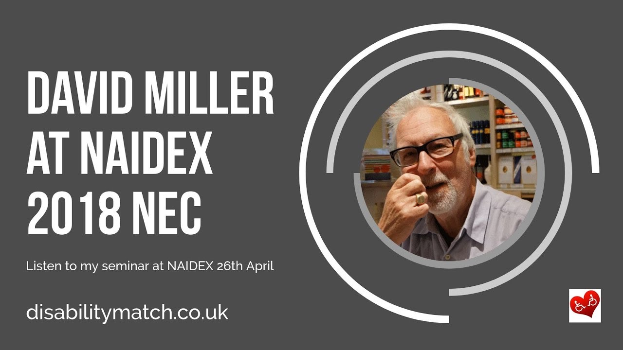 NAIDEX 2018 NEC.  Listen to My Seminar About Disabled Dating