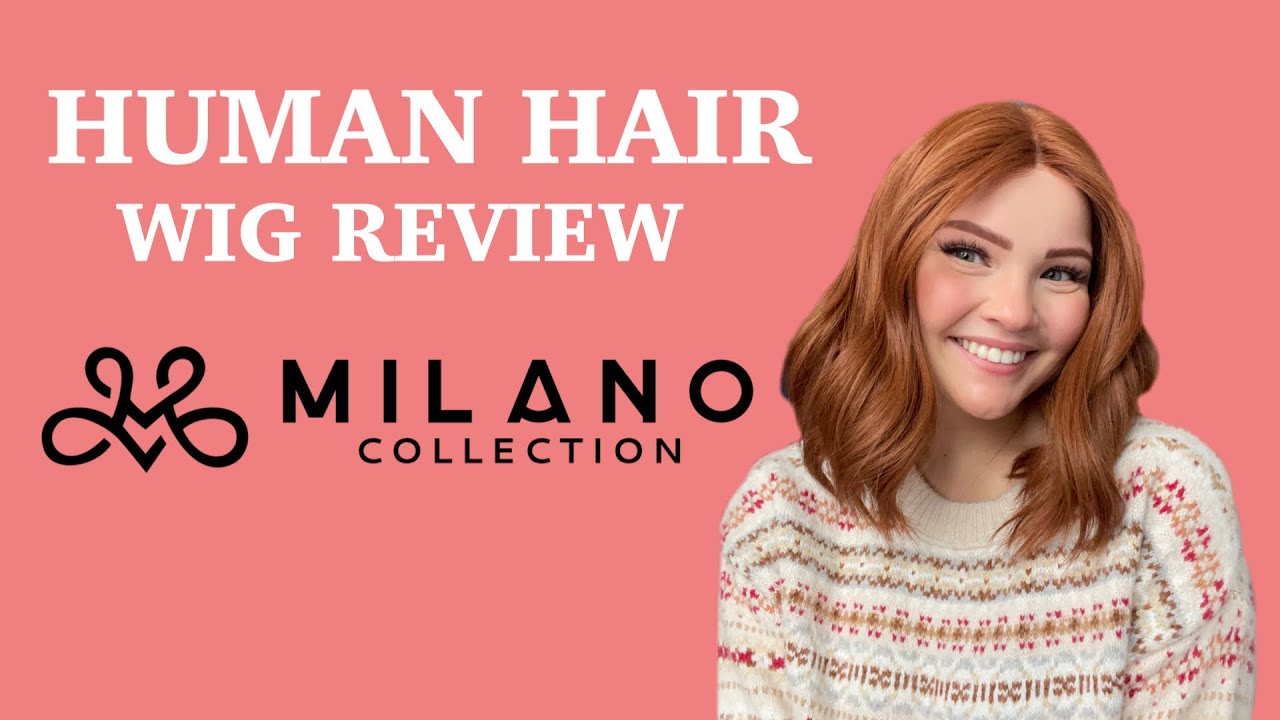 REALISTIC AUBURN HUMAN HAIR WIG REVIEW BY MILANO