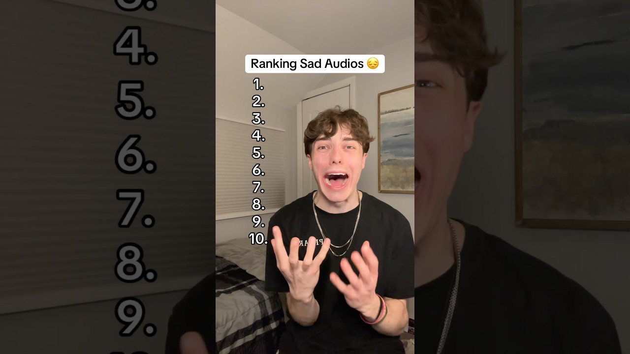 Ranking Sad Audios 😔￼