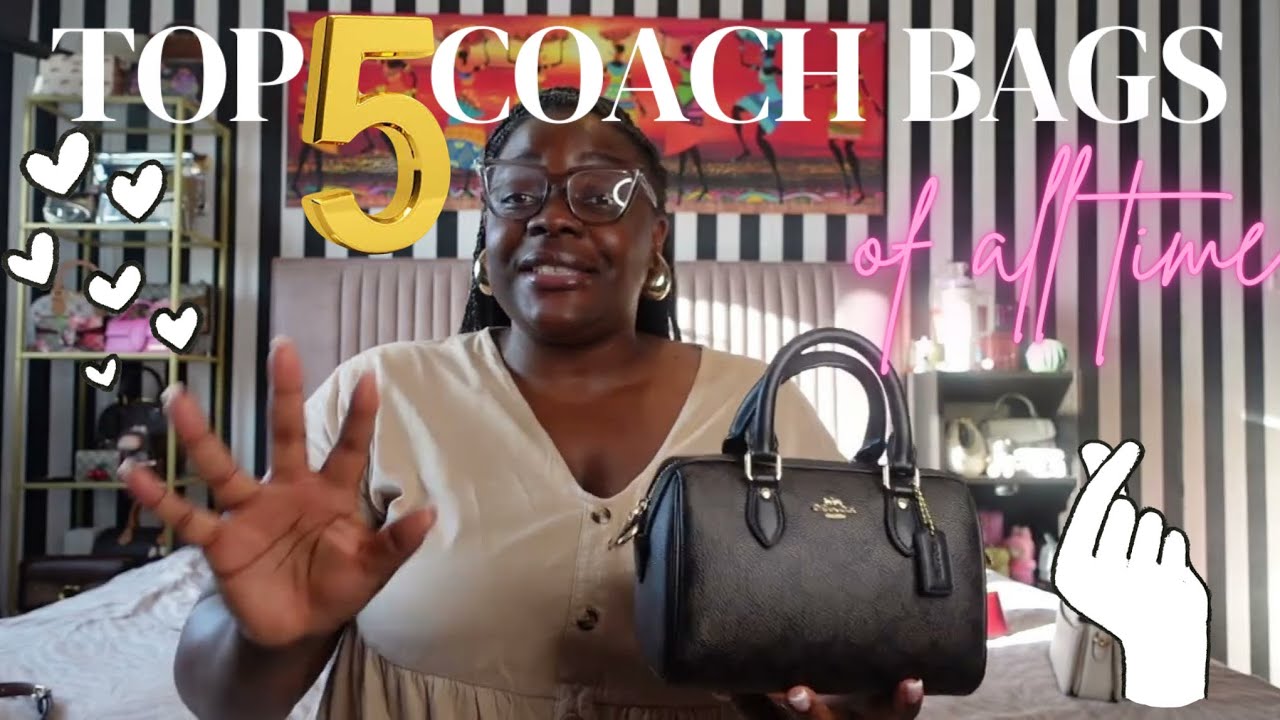 МОИ 5 ЛУЧШИХ СУМОК COACH ЗА ВСЕ ВРЕМЯ | ОТДЫХ С СЫРОМ