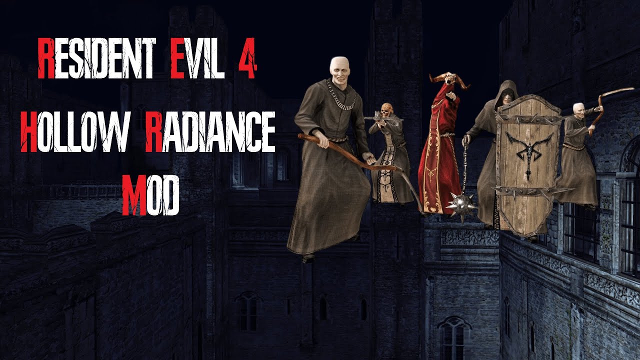 Resident Evil 4 - Hollow Radiance - Part 1