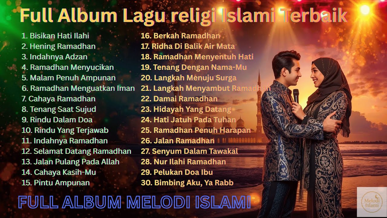 Kumpulan Lagu Religi Islami Terbaik 💛 Full Album Lagu Islami Penenang Jiwa dan Pikiran Dalam