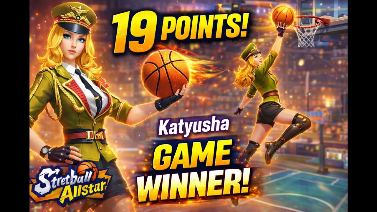 Katyusha New Meta? Streetball Allstar