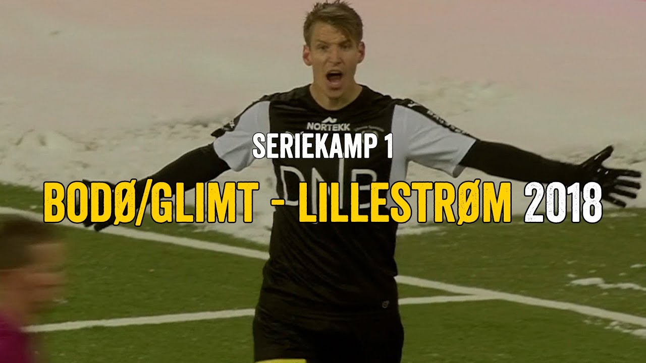 Bodø/Glimt - Lillestrøm 2018