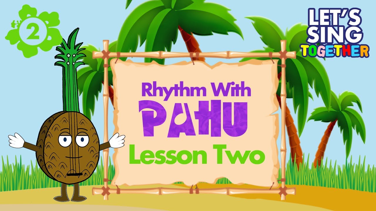 Rhythm with Pahu #2 - Introduction to Rhythm Reading