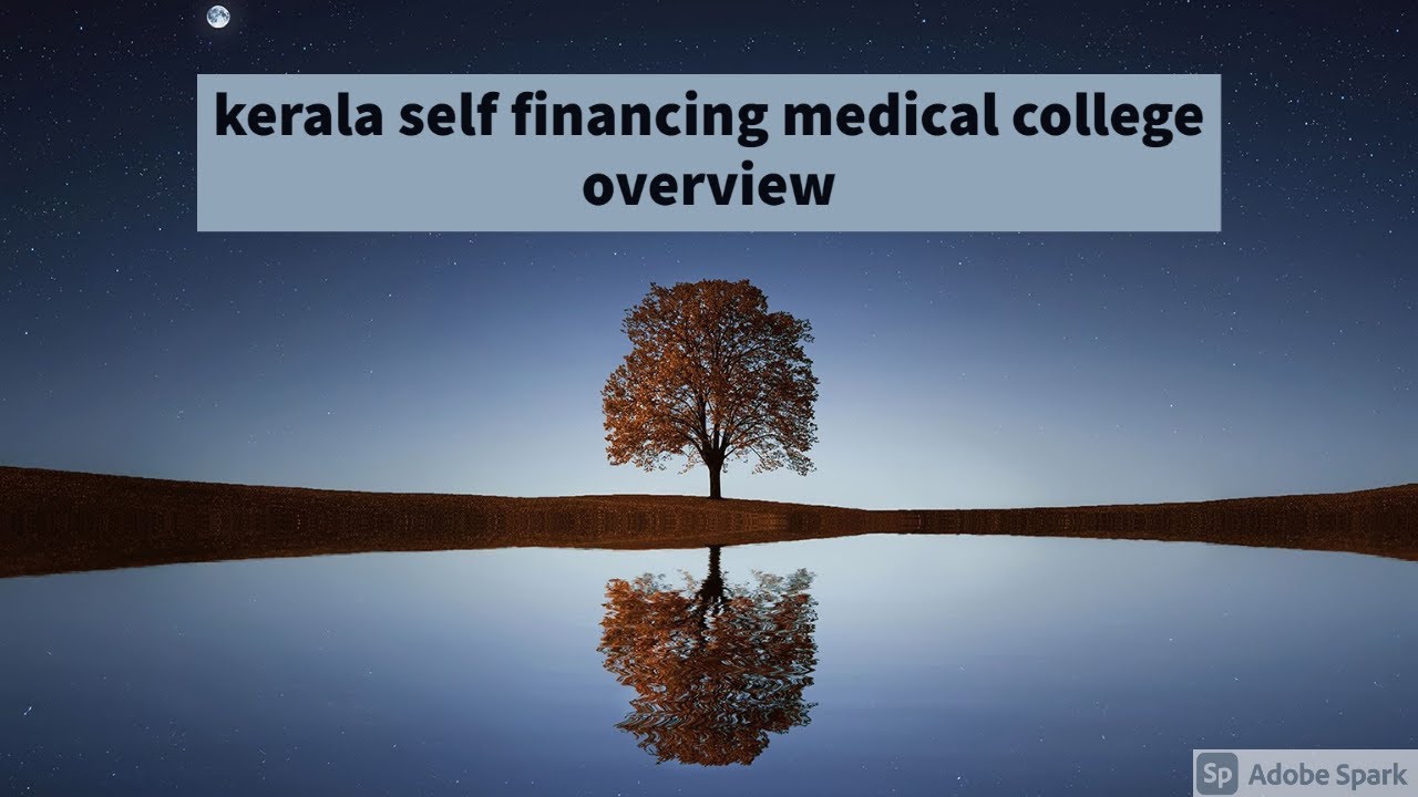 CEE kerala self financing medical college overview