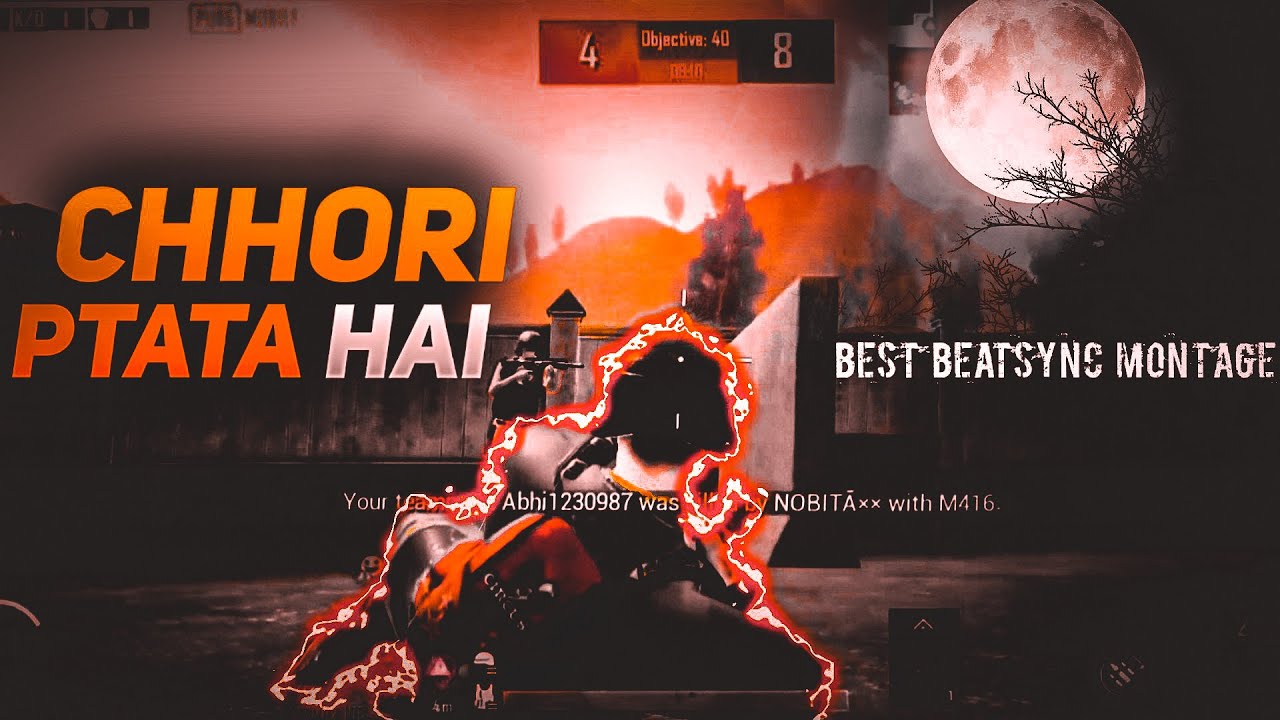 CHHORI PTATA HAI | BEAT SYNC MONTAGE