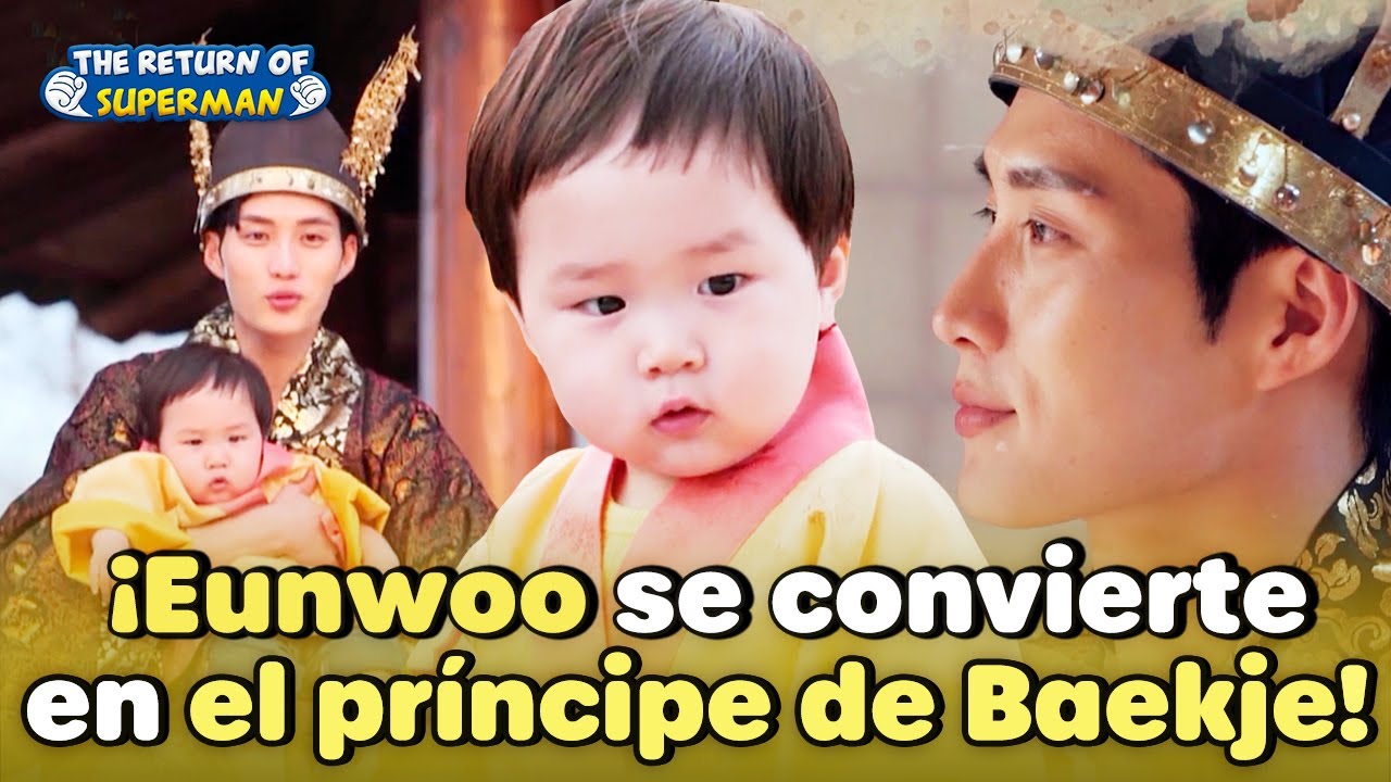 [ESP SUB] Eunwoo💙 ¡Se convierte en el Príncipe Heredero! 👑 | The Return of Superman | KBS 23.05.14