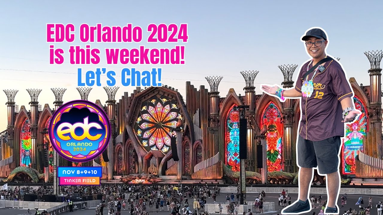 EDC Orlando is this weekend! Let's chat!