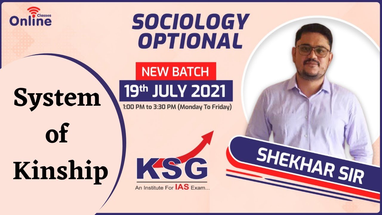 System of Kinship | Sociology Optional | Socializing for Sociology by Shekhar Sir #UPSCOptional