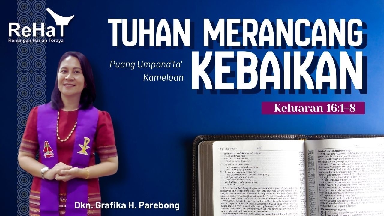 Tuhan Merancangkan Kebaikan | ReHaT, 05 Maret 2026 | Dkn. Grafika H. Parebong