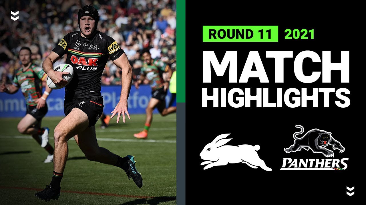 NRL Highlights | Rabbitohs v Panthers Match Highlights | Round 11, 2021 | Telstra Premiership | NRL