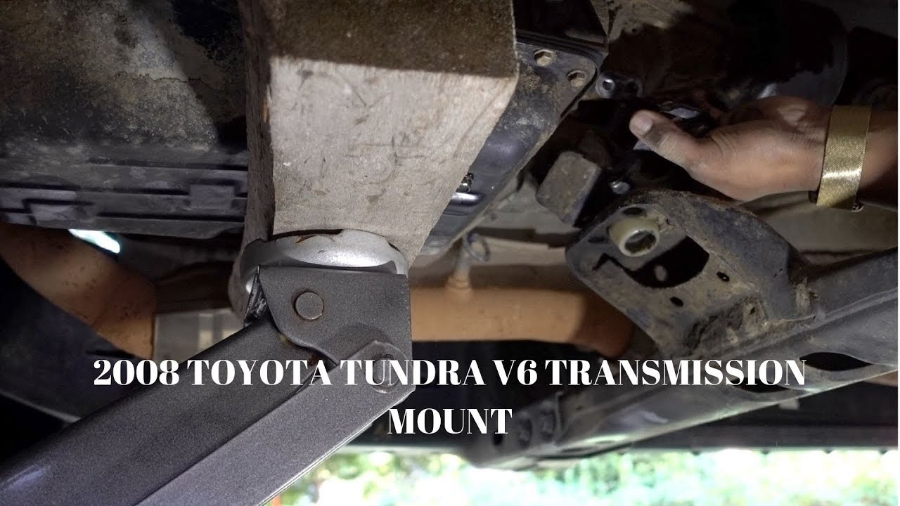 How To Replace Transmission Mount on a 2008 Toyota Tundra V6