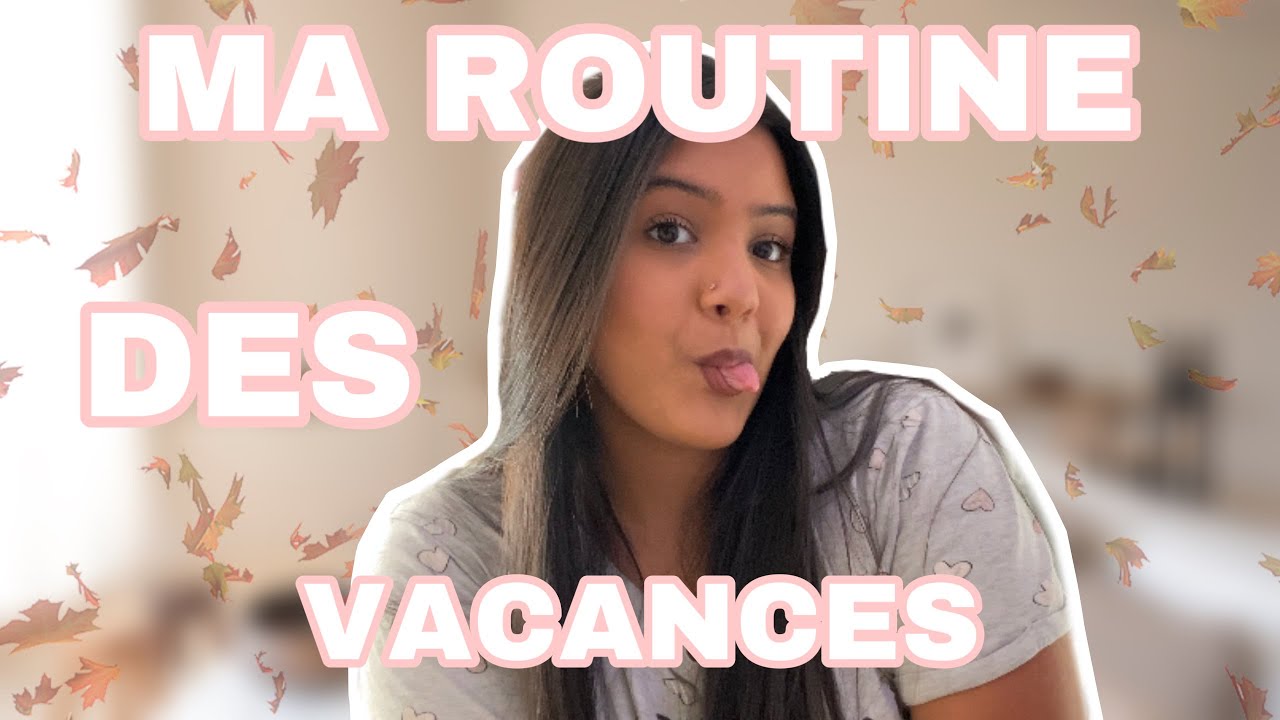 MA ROUTINE À LA MAISON PENDANT LES VACANCES (VLOGDAY) #3